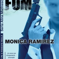 Bariere de fum - vol. IV - Monica Ramirez